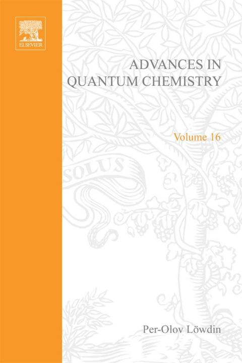 advances in quantum chemistry volume 16 5th edition per olov lowdin 0120348160, 9780120348169