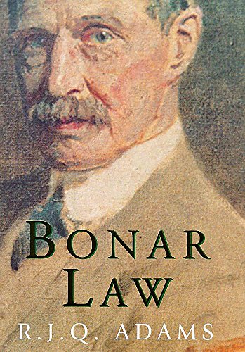 bonar law 1st edition r. j. q. adams 0719554225, 9780719554223