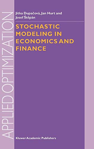 applied optimization stochastic modeling in economics and finance 2002 1st edition jitka dupačová, jan hurt