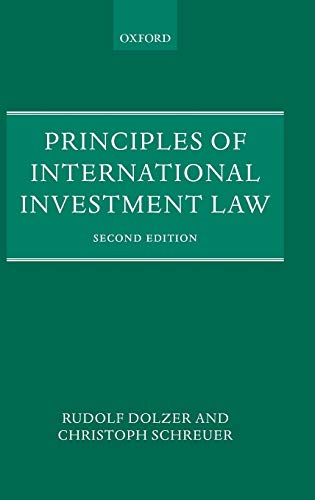 principles of international investment law 2nd edition rudolf dolzer , christoph schreuer 0199651795,