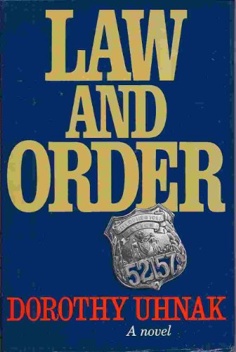 law and order a novel 1st edition dorothy uhnak 0671215051, 9780671215057