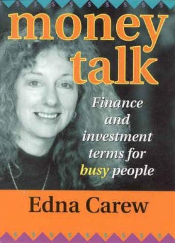 money talk finance investment terms for busy people 1st edition edna crew 186508087x, 9781865080871