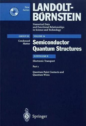 semiconductor quantum structures part 1 quantum point contacts and quantum wires volume 34 1st edition w.