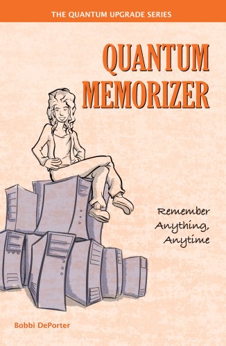 quantum memorizer remember anything anytime 1st edition bobbi deporter 0945525443, 9780945525448