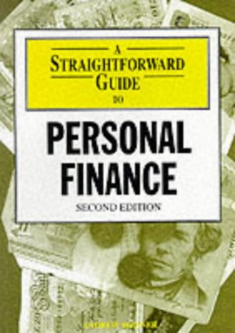 a straight forward guide to personal finance 2nd edition david cade 1899924132, 9781899924134