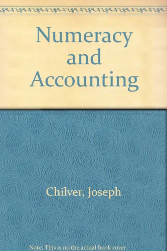 numeracy and accounting 1st edition chilver, joseph 0333359275, 9780333359273