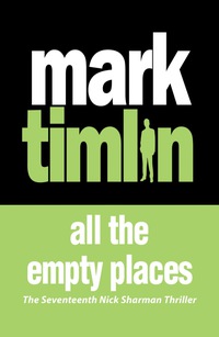 all the empty places 1st edition mark timlin 1843449099, 1843448092, 9781843449096, 9781843448099