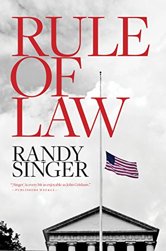 rule of law 1st edition randy singer 1496418166, 9781496418166