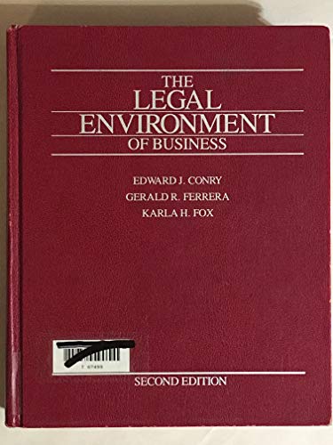 the legal environment of business 2nd edition edward j conry 0205121926, 9780205121922