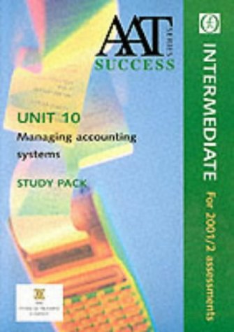 unit 10 managing accounting systems study pack 1st edition the financial training company 1851798501,