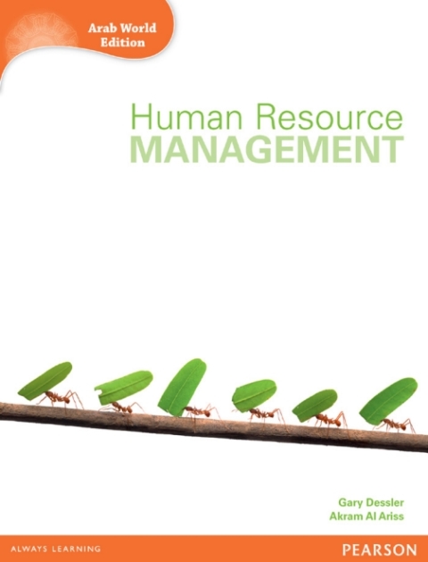 human resource management 1st edition gary dessler, akram al ariss 1447970535, 9781447970538