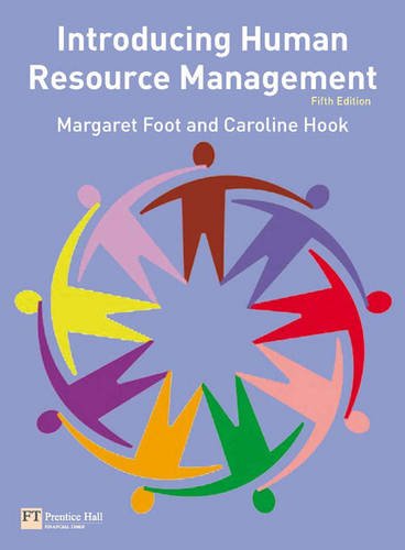 introducing human resource management 5th edition margaret foot 0273728660, 9780273728665