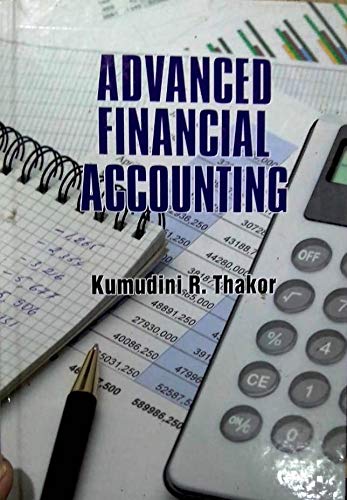 advanced financial accounting 1st edition kumudini r. thakor 9383096128, 9789383096121