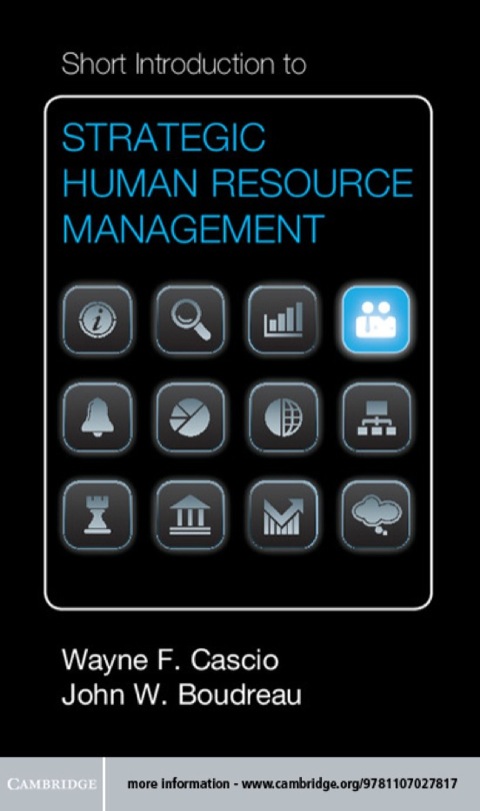short introduction to strategic human resource management 5th edition wayne f. cascio, john w. boudreau