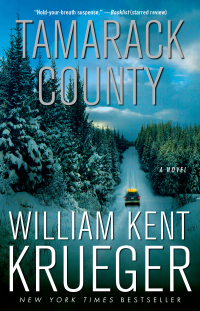 tamarack county a novel 1st edition william kent krueger 1451645775, 1451645783, 9781451645774, 9781451645781