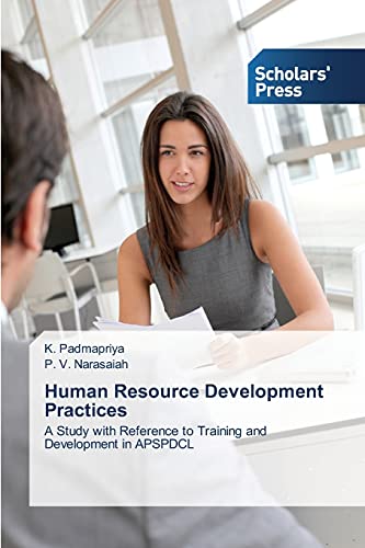 Human Resource Development Practices A Study With Reference To Training And Development In APSPDCL