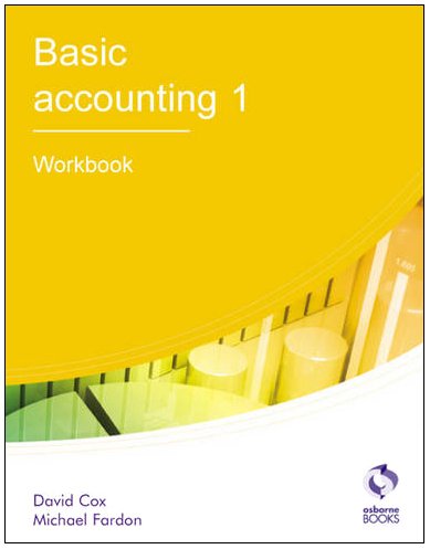 basic accounting 1 workbook 1st edition david cox, michel fardon 1905777434, 9781905777433
