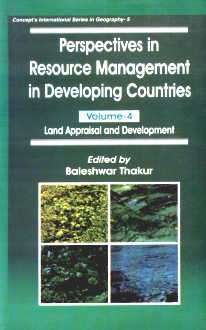 perspectives in resource management in developing countries v 4 land appraisal and development 1st edition