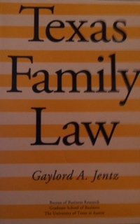 texas family law 7th edition gaylord a.jentz 0877553238, 9780877553236