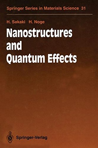 nanostructures and quantum effects 1st edition h. sakaki, h. noge 3540583831, 9783540583837