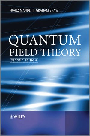 quantum field theory 2nd edition franz mandl, graham shaw 8126565063, 9788126565061