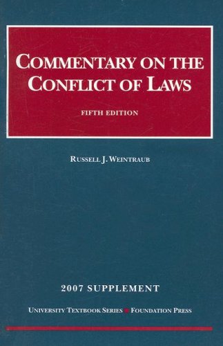 commentary on the conflict of law 5th edition russell j. weintraub 1599413167, 9781599413167