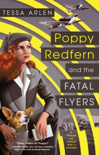 poppy redfern and the fatal flyers 1st edition tessa arlen 1984805827, 1984805835, 9781984805829,