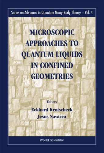 microscopic approaches to quantum liquids in confined geometries 1st edition eckhard krotscheck, jesus