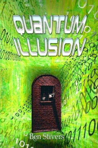 quantum illusion 1st edition ben stivers 0615191258, 9780615191256