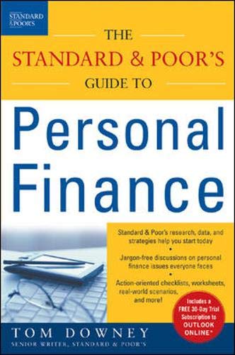 the standard and poors guide to personal finance 1st edition tom downey 0071447415, 9780071447416