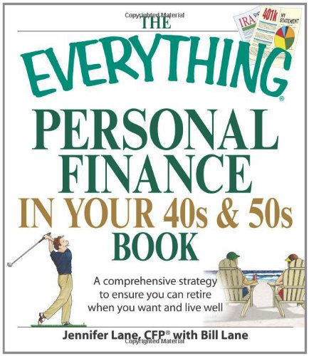 the everything personal finance in your 40s and 50s book 1st edition jennifer lane 1598698605, 9781598698602