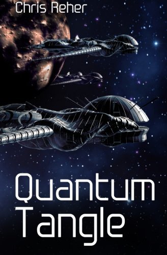 quantum tangle 1st edition chris reher 0992109043, 9780992109042