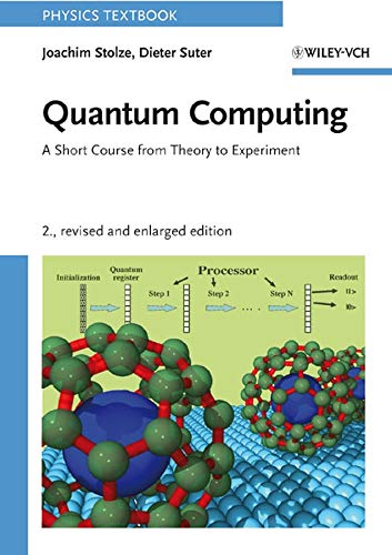 quantum computing a short course from theory to experiment 2nd edition joachim stolze, dieter suter