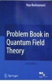 problem book in quantum field theory  voja radovanovic 8184893930, 9788184893939