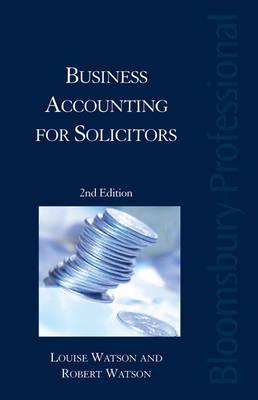 business accounting for solicitors 2nd edition robert watson, louise watson 1845922069, 9781845922061