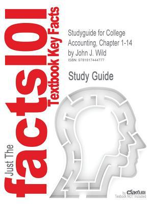 studyguide for college accounting chapter 1-14 textbook  key facts 1st edition john j  wild 1617444774,