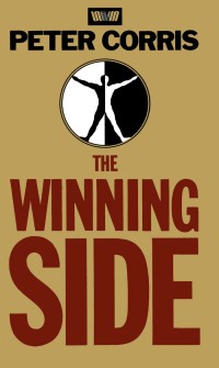 the winning side 1st edition peter corris 0868617857, 1742690106, 9780868617855, 9781742690100