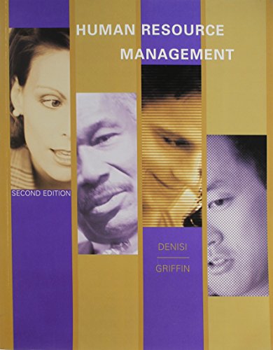 human resource management custom publication 2nd edition angelo s. denisi 061856540x, 9780618565405