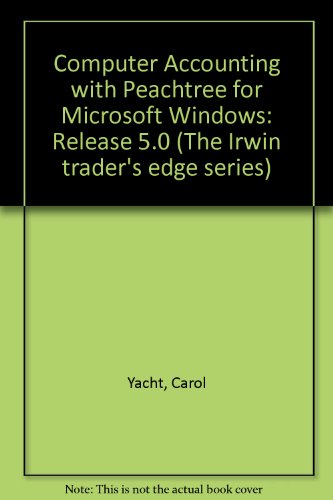 computer accounting with peachtree for microsoft windows release 5.0 3rd edition yacht, carol 0070137617,