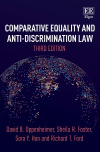 comparative equality and anti discrimination law 3rd edition david b. oppenheimer 1788979206, 9781788979207