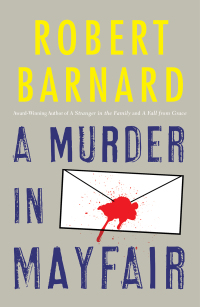 a murder in mayfair 1st edition robert barnard 0684864452, 1476737169, 9780684864457, 9781476737164