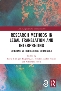 research methods in legal translation and interpreting 1st edition ?ucja biel , jan engberg , rosario