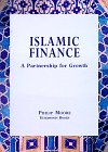 islamic finance a partnership for growth 1st edition philip moore 1855645521, 9781855645523