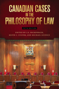 canadian cases in the philosophy of law 5th edition keith c. culver , michael giudice , j. e. bickenbach
