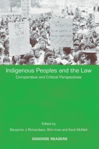 indigenous peoples and the law 1st edition benjamin j richardson, shin imai, kent mcneil 1841137952,