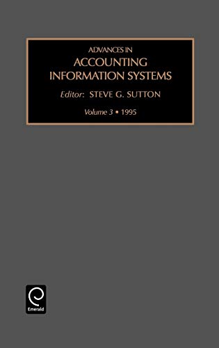 accounting information systems volume 3 1st edition seven g. sutton 1559387750, 9781559387750