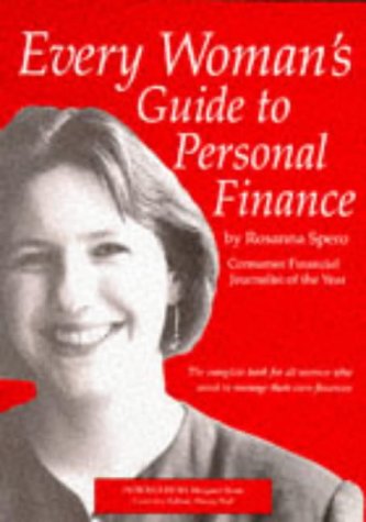 every womans guide to personal finance 1st edition rosanna spero 0948035153, 9780948035159