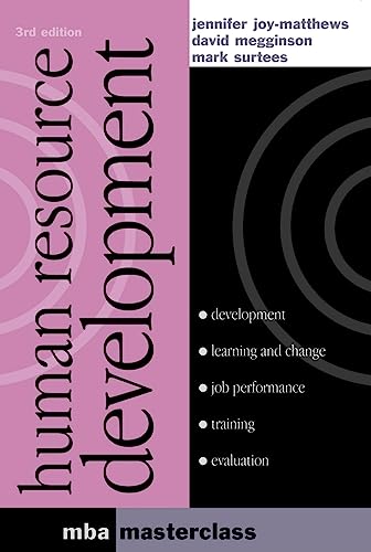 human resource development 3rd edition jennifer joy matthews , david megginson, mark surtees 0749441607,