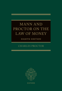 mann and proctor on the law of money 8th edition charles proctor 019880492x, 9780198804925