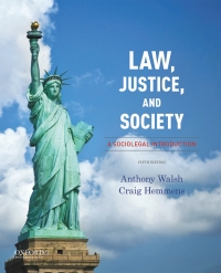law justice and society a sociolegal introduction 5th edition anthony walsh, craig hemmens 0190843942,